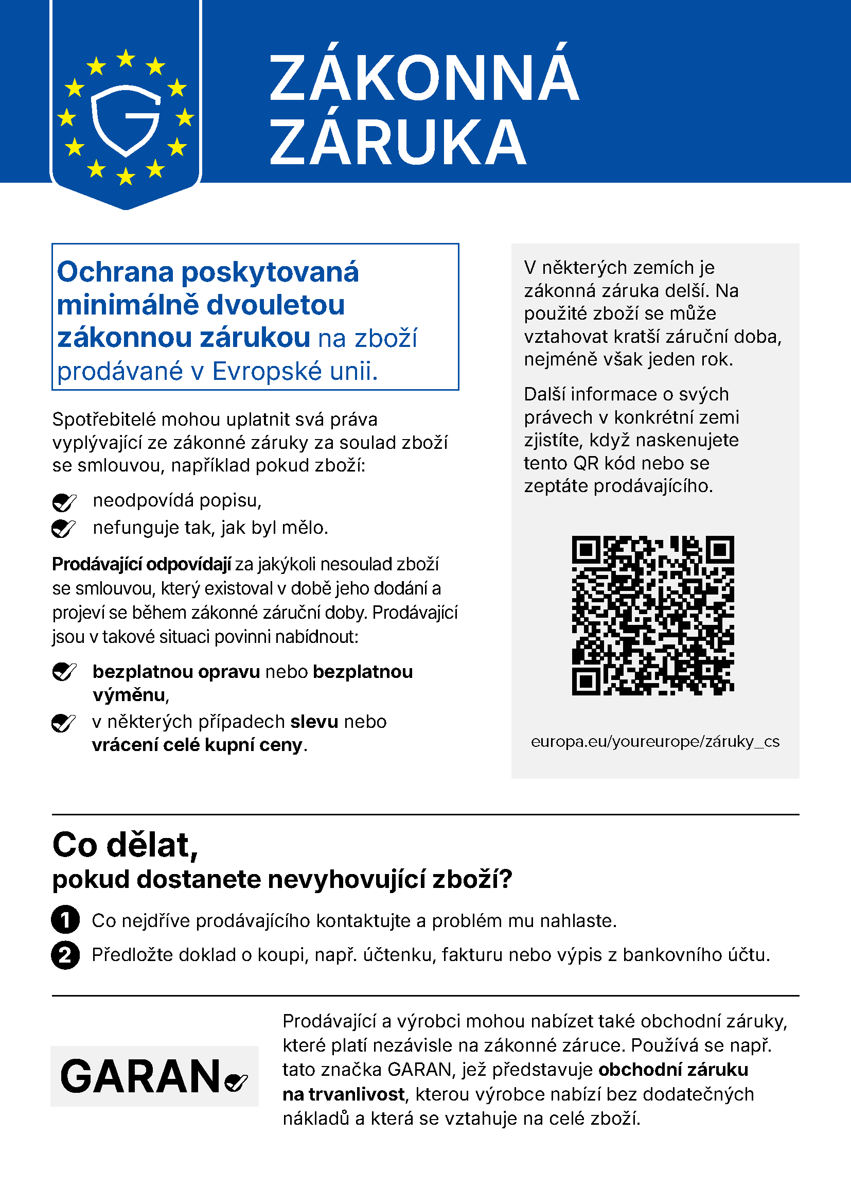 EU legal guarantee notice in Czech outlining consumer rights and the minimum two-year legal guarantee. EU legal guarantee notice in Czech outlining consumer rights and the minimum two-year legal guarantee.