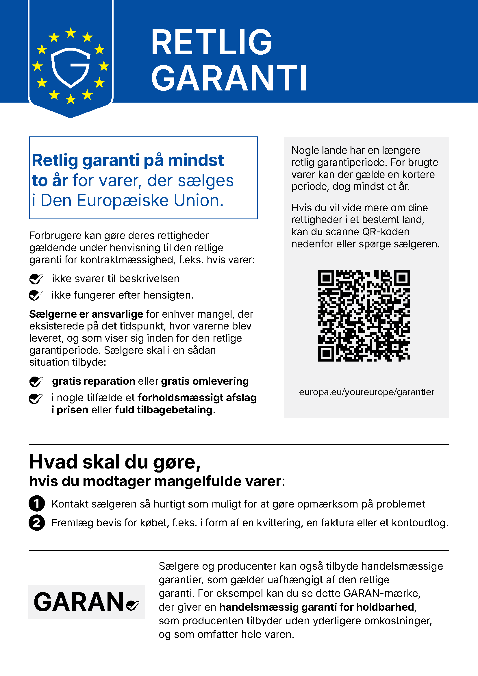 EU legal guarantee notice in Danish outlining consumer rights and the minimum two-year legal guarantee. EU legal guarantee notice in Danish outlining consumer rights and the minimum two-year legal guarantee.